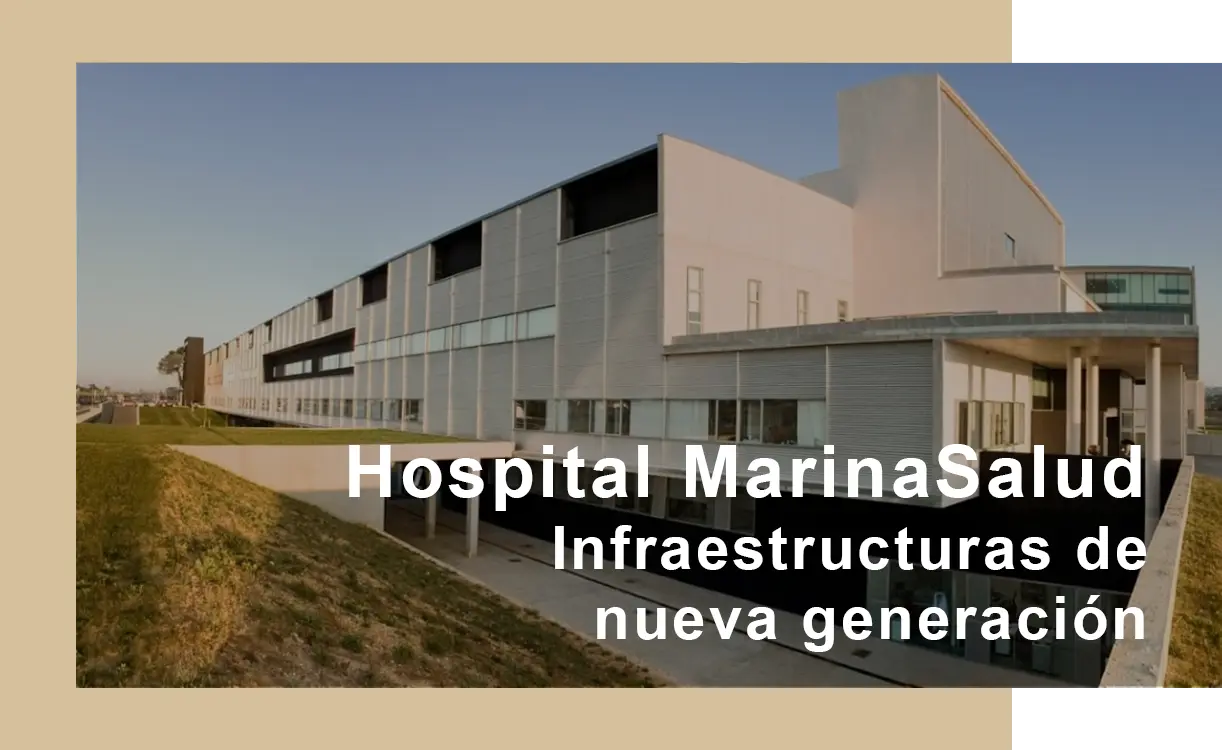 infraestructura de nueva generación en hospital Marina Salud
